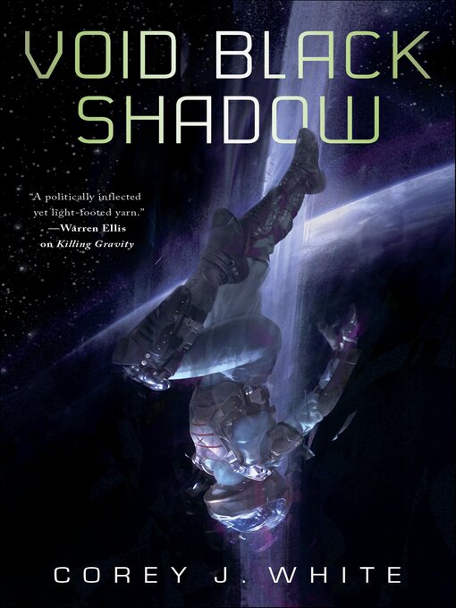 Title details for Void Black Shadow by Corey J. White - Available